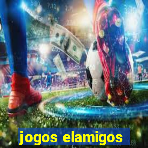 jogos elamigos